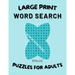 Word Search - Large Print: Puzzles for adults: Vol 11: word search book for adults/ large print/Puzzles book with solutions/ 8.5x11 in / 160 page