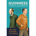 Guinness: A Family Succession: The True Story of the Struggle to Create the World's Largest Brewery
