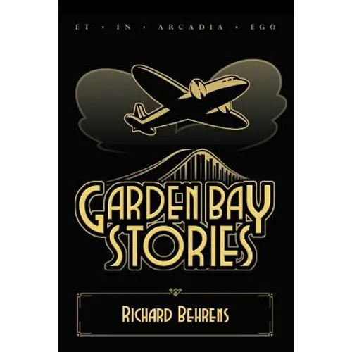 Garden Bay Stories: The Shadow Head and Other Tales of the Garden Bay