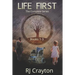 Life First Series: Books 1-3