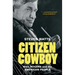 Citizen Cowboy: Will Rogers and the American People