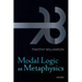 Modal Logic as Metaphysics P