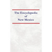 Encyclopedia of New Mexico
