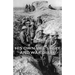 His Own Life Story and War Diary