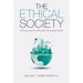 The Ethical Society: A Framework For a Peaceful, Sustainable World