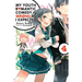 My Youth Romantic Comedy Is Wrong, as I Expected, Vol. 4 (Light Novel): Volume 4
