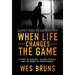 When Life Changes the Game: A Story of Survival, Second Chances, and the Power of Perseverance
