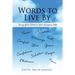 Words to Live By: Using God's Word in Your Everyday Life