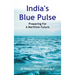 India's Blue Pulse: Preparing For A Maritime Future