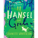 Hansel and Greta