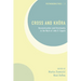 Cross and Khôra: Deconstruction and Christianity in the Work of John D. Caputo