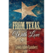 From Texas, With Love