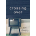 Crossing Over