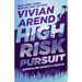 High Risk: Pursuit
