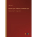 Beacon Lights of History: The Middle Ages: Volume 3, Part 1 - in large print