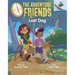 Lost Dog: An Acorn Book (the Adventure Friends #2): Volume 2