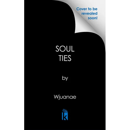 Soul Ties: A Ghetto Love Story