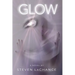Glow