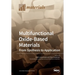 Multifunctional Oxide-Based Materials: From Synthesis to Application