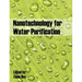 Nanotechnology for Water Purification