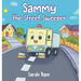 Sammy the street sweeper