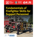 Fundamentals of Firefighter Skills for Support Personnel