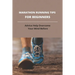 Marathon Running Tips For Beginners: Advice Help Overcome Your Mind Before: First Marathon Running Tips