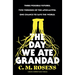 The Day We Ate Grandad