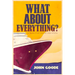 What about Everything?