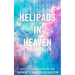 Helipads in Heaven