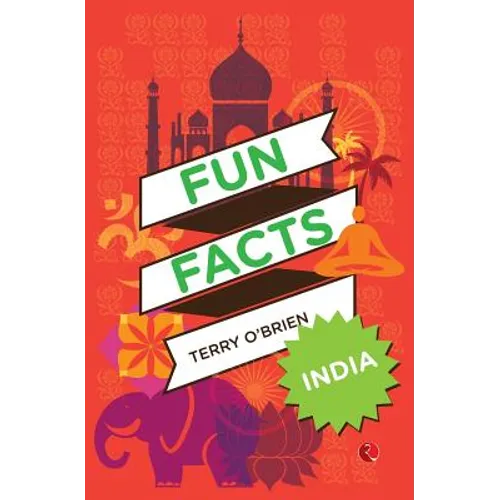 Fun Facts: India