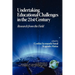 Undertaking Educational Challenges in the 21st Century: Research from the Field (PB)