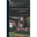 Corporations in Crisis. --