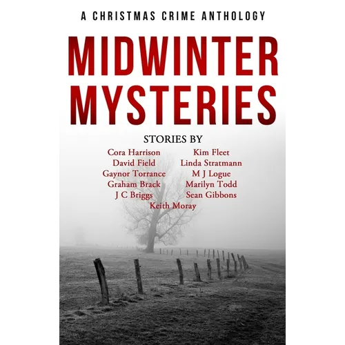 Midwinter Mysteries: A Christmas Crime Anthology