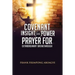 Covenant Insight Into Power Prayer For Extraordinary Breakthrough