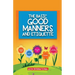 The Basic Good Manners and Etiquette for Children