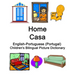 English-Portuguese (Portugal) Home / Casa Children's Bilingual Picture Dictionary