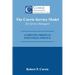 The Currie Service Model for Service Managers: Achieving Profit Potential in Industrial Service