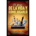 El Juego De La Vida Y Cómo Jugarlo - Colección Deluxe