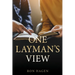 One Layman's View