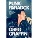 Punk Paradox: A Memoir