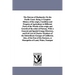 The Patrons of Husbandry On the Pacific Coast. Being A Complete History of the origin, Condition and Progress of Agriculture in Different Parts of the