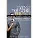 Even If You Were Perfect, Someone Would Crucify You: Stop Trying to Please People. Start Pleasing God