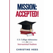 Mission Accepted!: U.S. College Admissions for International Students