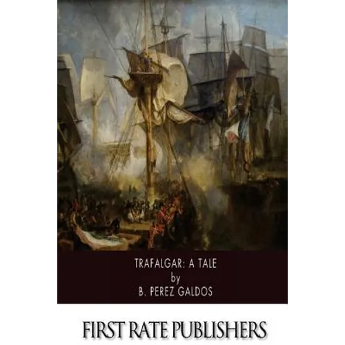Trafalgar: A Tale