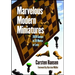 Marvelous Modern Miniatures: 2020 Games in 20 Moves or Less