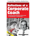 Reflections of a Corporate Coach Volume 1: A practical demonstration of the power of storytelling in corporate life ?