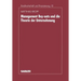 Management-Buyouts Und Die Theorie Der Unternehmung