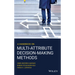 A Handbook on Multi-Attribute Decision-Making Methods