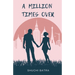 A Million Times over